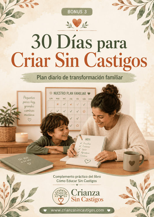 30 Días para Criar Sin Castigos - Crianza Sin Castigos30 Días para Criar Sin Castigos
